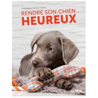 Книга - Сделай свою собаку счастливой