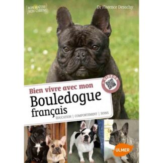 Книга - Жить хорошо с моим французским бульдогом