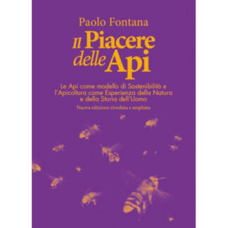 The Pleasure of Bees » by Paolo Fontana updated editionontana