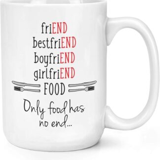 Cibo Has No End 15oz Grande Tazza