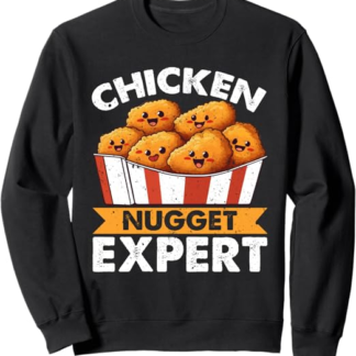 Esperto di pepite di pollo Felpa