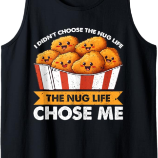 Non ho scelto The Nug Life The Nug Life ha scelto me Canotta