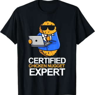 Nuggets Regalo Buongustaio Esperto Di Crocchette Di Pollo Maglietta